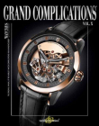 Grand Complications Volume X