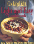 COOKING LIGHT: LIGHT & EASY COOKBOOK