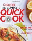 Cooking Light The Complete Quick Cook