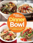 Better Homes and Gardens—Dinner in a Bowl