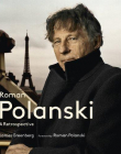 Roman Polanski: a Retrospective