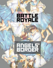 BATTLE ROYALE: ANGEL'S BORDER TP