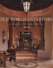 Old World Interiors: A Modern Interpretation