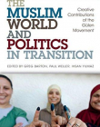 The Muslim World and Politics in Transition