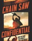 Chain Saw Confidential-