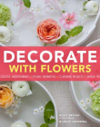 Decorate With Flowers