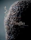 Truffles: Earth's Black Diamond