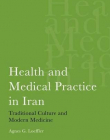 Health and Medical Practice in Iran