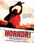 Horror!: Films to Scare You to Death