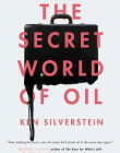 Secret World of Oil