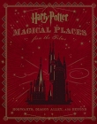 Harry Potter: Magical Places from the Films