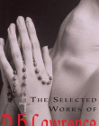 The Selected Works of D H Lawrence