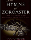 The Hymns of Zoroaster