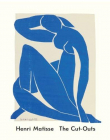 Henri Matisse: The Cut-Outs (PB)