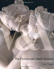 The Victoria and Albert Museum