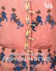 Twentieth Century Fashion in Detail