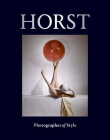 Horst: Photographer of Style