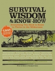 Survival Wisdom & Know How