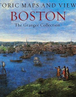 Historic Maps & View of Boston