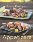 Cindy Pawlcyn's Appetizers