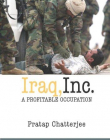 Iraq, Inc.: A Profitable Occupation (Open Media Series)