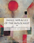 Small Miracles of the Holocaust