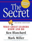 Secret: What Great Leaders Know -- And Do