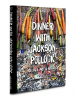 Jackson Pollock Cookbook (Apr)