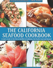 The California Seafood Cookbook