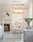 Terry John Woods' Farmhouse Modern