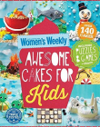 Awesome Cakes for Kids