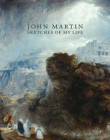 John Martin - Sketches of My Life