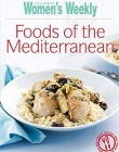 Essential Foods of the Mediterranean