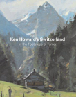 Ken Howard’s Switzerland