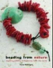 Beading from Nature