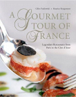 A Gourmet Tour of France