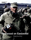 Eastwood on Eastwood