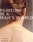 Painting in a Man's World