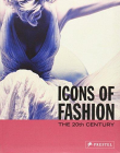 Icons of Fashion: 20th Century