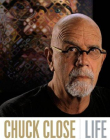 Chuck Close: Life