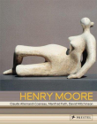 Henry Moore: From The Inside Out