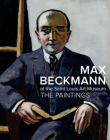 Max Beckmann at the Saint Louis Art Museum