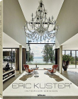 Eric Kuster, Interior Design