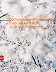 Contemporary Photography from the Far East