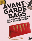 Avant Garde Bags