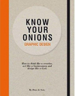 Know Your Onions: Graphic Design