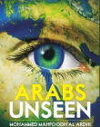 Arabs Unseen