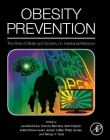 ELS., Obesity Prevention, The Role of Brain and Society on In