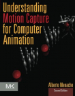 ELS., Understanding Motion Capture for Computer Animation,