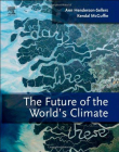 ELS., The Future of the World's Climate,